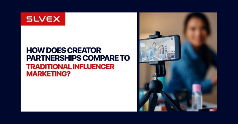 How Does Creator Partnerships Compare to Traditional Influencer Marketing?
